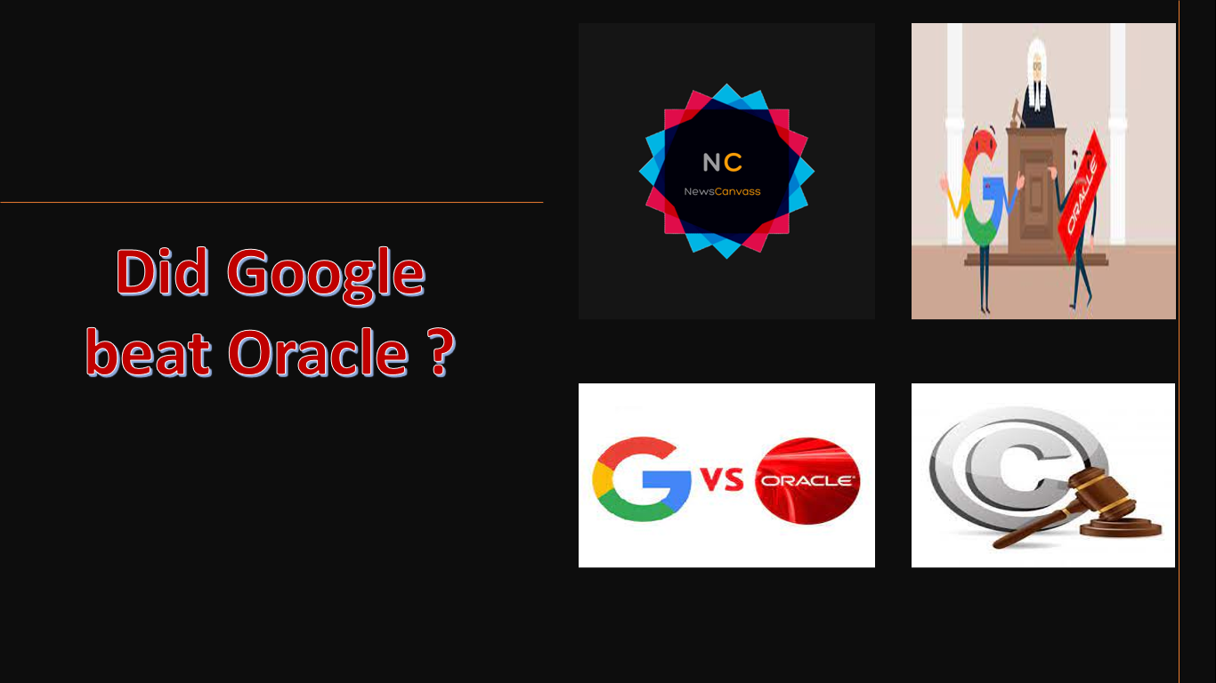 Oracle V/S Google Explained