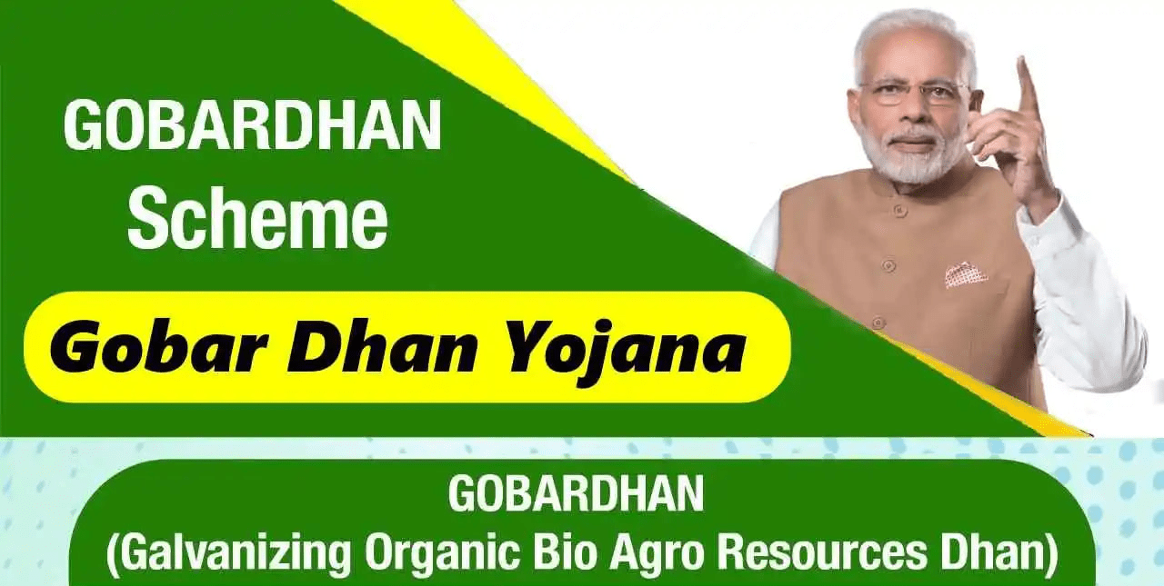 Gobardhan scheme: It’s Purpose, Benefits and Features