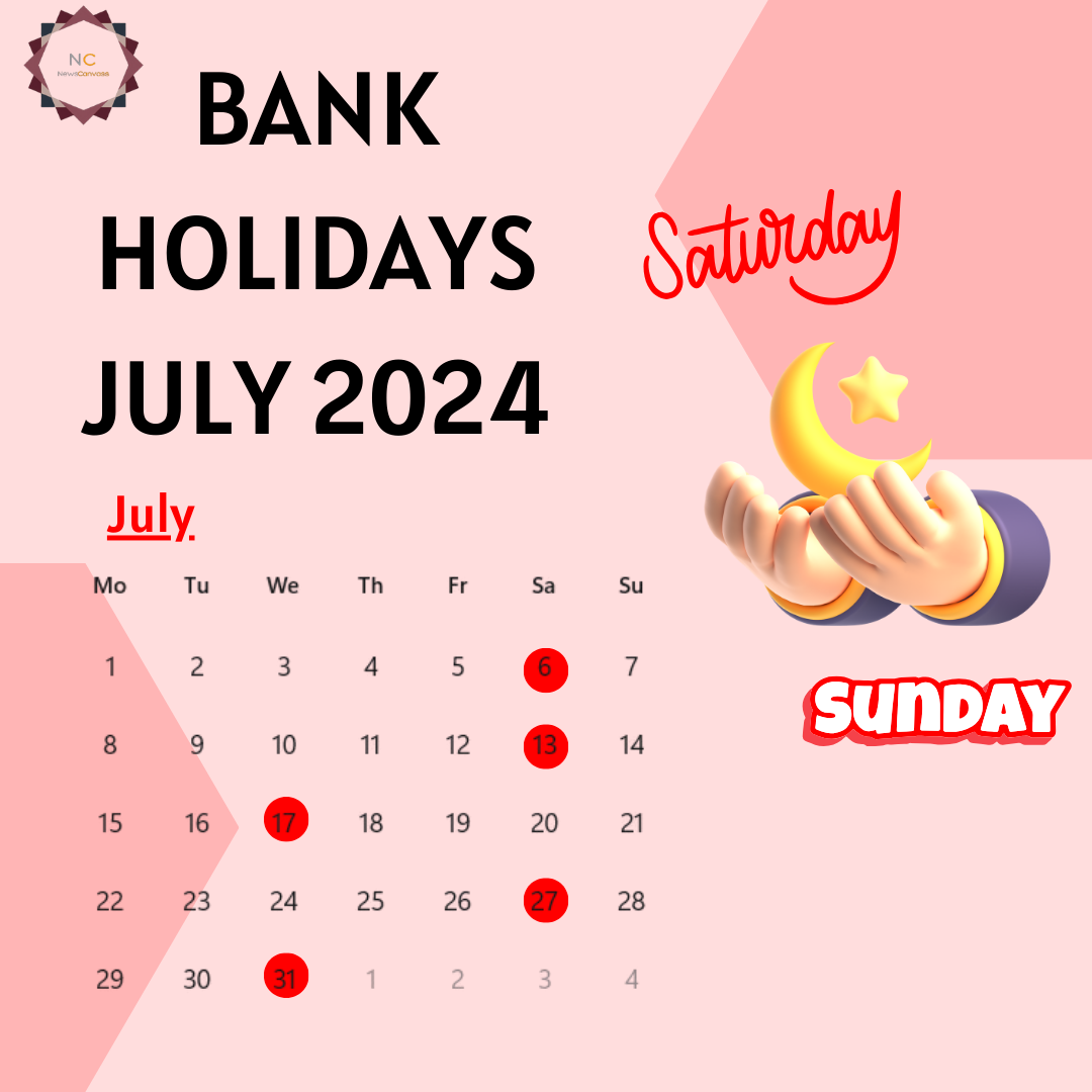 Bank holidays July 2024