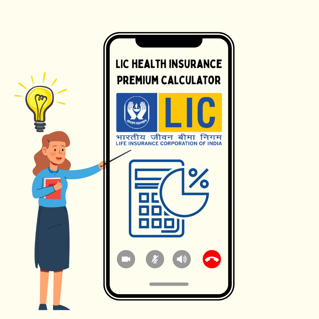 LIC Health Insurance Premium Calculator: Discover Top Benefits Here